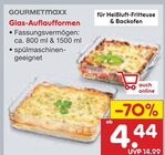 Glas-Auflaufformen im Angebot bei Netto Marken-Discount in Chemnitz Glas-Auflaufformen Angebote von GOURMETmaxx bei Netto Marken-Discount Chemnitz für 4,44 €
