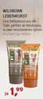 Leberwurst im Angebot bei Zookauf in Menden Leberwurst Angebote von Wildborn bei Zookauf Menden für 1,99 €
