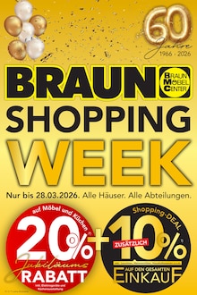 BRAUN Möbel-Center Prospekt BRAUN SHOPPING WEEK mit 8 Seiten