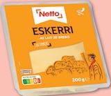Eskerri au lait de brebis - Netto dans le catalogue Netto