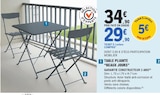 Table pliante "Beaux Jours" - BEAU JOURS - E.Leclerc à Le Havre Table pliante "Beaux Jours" - BEAU JOURS en promo chez E.Leclerc Le Havre à 29,90 €