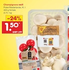 Champignons weiß Angebote von Markttag bei Netto Marken-Discount Oldenburg für 1,50 €