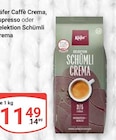 Aktuelles Caffè Crema Angebot bei GLOBUS in Duisburg ab 11,49 €