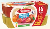 Compotes coupelles sans sucres ajoutés pomme, pomme framboise fraise - MATERNE en promo chez Intermarché Super Compotes coupelles sans sucres ajoutés pomme, pomme framboise fraise - MATERNE dans le catalogue Intermarché Super