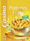 Pommes frites surgelées - CASINO dans le catalogue Casino Supermarchés