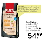 Hundefutter MAX-I-MUM im Angebot bei BayWa Bau- und Gartenmärkte in Würzburg Hundefutter MAX-I-MUM Angebote von RINTI bei BayWa Bau- und Gartenmärkte Würzburg für 54,99 €