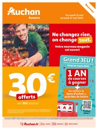Prospectus Supermarchés de Auchan Hypermarché à Sacy: "Ne changez rien, on change tout.", 28 pages, 21/05/2024 - 27/05/2024