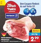 Aktuelles Hintereisbein / Hinterhaxe Angebot bei Netto Marken-Discount in Bochum ab 2,99 €