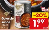 Gulaschsuppe im aktuellen Netto Marken-Discount Prospekt für 1,99 €