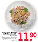 Aktuelles Gebratene Nudeln mit Rindfleischstreifen Angebot bei E center in Ludwigshafen (Rhein) ab 11,90 €