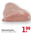 Kalbstafelspitz im Angebot bei E center in Ettlingen Kalbstafelspitz Angebote bei E center Ettlingen für 1,99 €