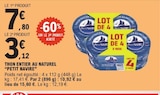 Thon entier au naturel - "PETIT NAVIRE" en promo à 3,12 € chez E.Leclerc Thon entier au naturel - "PETIT NAVIRE" dans le catalogue E.Leclerc