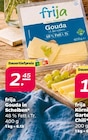 Gouda in Scheiben von frija für 2,45 € bei Netto mit dem Scottie im Angebot Gouda in Scheiben von frija im aktuellen Netto mit dem Scottie Prospekt