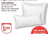 Aktuelle Kopfkissen Angebote bei GLOBUS in Erlangen Aktuelles Feder-Kopfkissen Angebot bei GLOBUS in Erlangen ab 5,99 €