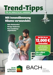 Bach Baustoffe Prospekt für Lippstadt mit 7 Seiten Bach Baustoffe Prospekt für Lippstadt: "Trend-Tipps für die energetische Sanierung", 7 Seiten, 17.10.2025 - 26.10.2025