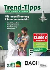 Bach Baustoffe Baumärkte Prospekt der aktuellen Woche mit 7 Seiten, gültig von 17.10.2025 bis 26.10.2025, in Oelde und Umgebung Aktueller Bach Baustoffe Baumärkte Prospekt in Oelde und Umgebung, "Trend-Tipps für die energetische Sanierung" mit 7 Seiten, 17.10.2025 - 26.10.2025