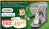 Aktuelles Espresso-Kaffeemaschine PC-ES-KA 1265 Angebot bei GLOBUS in Leipzig ab 49,99 €