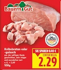 Kalbsbraten oder -gulasch von Bauern Gut im aktuellen E center Prospekt