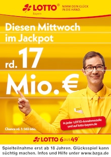 LOTTO Bayern Prospekt "Diesen Mittwoch im Jackpot rd. 17 Mio. €" mit  Seite (Bad Birnbach)