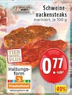 Aktuelles Schweinenackensteaks Angebot bei E center in Aachen ab 0,77 €