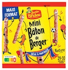 Maxi format Mini Bâton de Berger Nature - JUSTIN BRIDOU en promo chez Intermarché Super Maxi format Mini Bâton de Berger Nature - JUSTIN BRIDOU dans le catalogue Intermarché Super