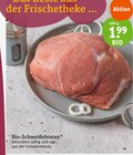 Bio-Schweinebraten Angebote bei tegut Landshut für 1,99 €