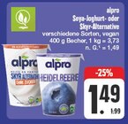 Soya-Joghurt- oder Skyr-Alternative Angebote von alpro bei EDEKA Bautzen für 1,49 €