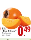 Kaki "Rojo Brillante" von  im aktuellen EDEKA Prospekt für 0,49 €