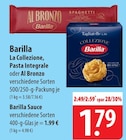 La Collezione, Pasta Integrale oder Al Bronzo bei famila Nordost im Prospekt "" für 1,79 €