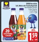 Saft bei EDEKA im Neustadt Prospekt für 1,59 €