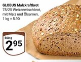 Malzkraftbrot Angebote von GLOBUS bei GLOBUS Kempen für 2,95 €