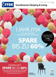 JYSK Prospekt für Neunkirchen mit 25 Seiten JYSK Prospekt für Neunkirchen: "1 JAHR JYSK", 25 Seiten, 18.09.2022 - 22.10.2022