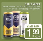 Pornstar Martini im Angebot bei EDEKA in Haltern am See Pornstar Martini Angebote von 9 Mile Vodka bei EDEKA Haltern am See für 1,99 €