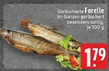 Geräucherte Forelle Angebote bei E center Grevenbroich für 1,79 €