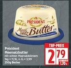 Meersalzbutter von Président im aktuellen EDEKA Prospekt