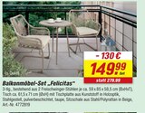 Aktuelles Balkonmöbel-Set „Felicitas“ Angebot bei toom Baumarkt in Neuss ab 149,99 €