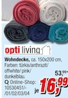 Wohndecke Angebote von opti living bei Opti-Megastore Würzburg für 16,99 €