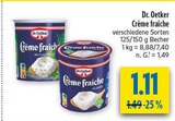 Crème fraîche Classic Angebote von Dr. Oetker bei diska Zwickau für 1,11 €