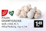 Aktuelles Polen Champignons Angebot bei E center in Düsseldorf ab 1,49 €