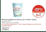 Promo Dessert végétal au lait de coco nature à 2,47 € dans le catalogue Monoprix à Juvigny