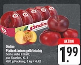 Plattnektarinen gelbfleischig Angebote von Ondine bei EDEKA Chemnitz für 1,99 €