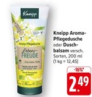 Aroma-Pflegedusche im Angebot bei EDEKA in Lahr Aroma-Pflegedusche Angebote von Kneipp bei EDEKA Lahr für 2,49 €