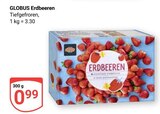 Aktuelle Erdbeeren Angebote bei GLOBUS in Salzgitter Aktuelles Erdbeeren Angebot bei GLOBUS in Salzgitter ab 0,99 €