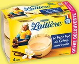 Petit Pot de Crème à la Vanille Offre Découverte - LA LAITIÈRE dans le catalogue Intermarché Super