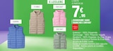 Doudoune sans manches - TISSAIA en promo chez E.Leclerc Reims à 7,95 €