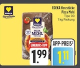 Pizza Mehl Tipo 00 im Angebot bei EDEKA in Gera Pizza Mehl Tipo 00 Angebote von EDEKA Herzstücke bei EDEKA Gera für 1,11 €