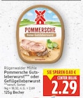 Pommersche Gutsleberwurst im E center Prospekt Pommersche Gutsleberwurst von Rügenwalder Mühle im aktuellen E center Prospekt für 2,29 €