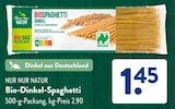 Bio-Dinkel-Spaghetti von Nur Nur Natur für 1,45 € bei ALDI SÜD im Angebot Bio-Dinkel-Spaghetti von Nur Nur Natur im aktuellen ALDI SÜD Prospekt