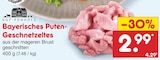 Aktuelle Pute Angebote bei Netto Marken-Discount in Augsburg Aktuelles Bayerisches Puten-Geschnetzeltes Angebot bei Netto Marken-Discount in Augsburg ab 2,99 €