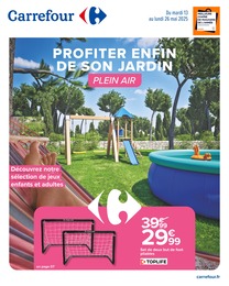 Prospectus Supermarchés Carrefour en cours, PROFITER ENFIN DE SON JARDIN, 22 pages, 13/05/2025 - 26/05/2025 Catalogue Supermarchés Carrefour en cours à Saint-Jean-d'Aulps et alentours, PROFITER ENFIN DE SON JARDIN, 22 pages, 13/05/2025 - 26/05/2025